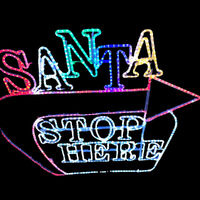 Santa Stop Here Sign - In stock Now!
