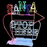 Santa Stop Here Sign - In stock Now!
