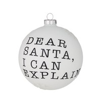 4.75&quot; Dear Santa Bauble