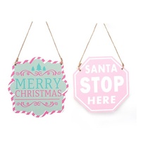 Santa Stop Here Sign 13x13cm