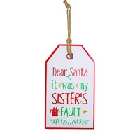 Metal Dear Santa Sister