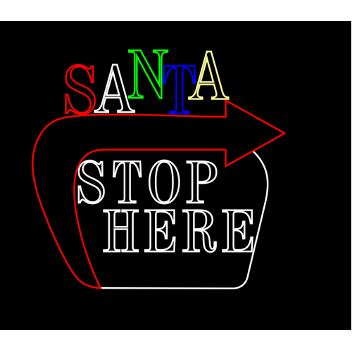 Santa Stop Here Sign - In stock Now!